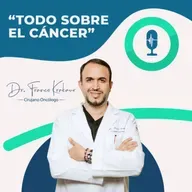 En Cáncer ¿Que es lo primero que te tiene que preocupar? | Episodio # 520 |Dr. Franco Krakaur | Cirujano Oncólogo