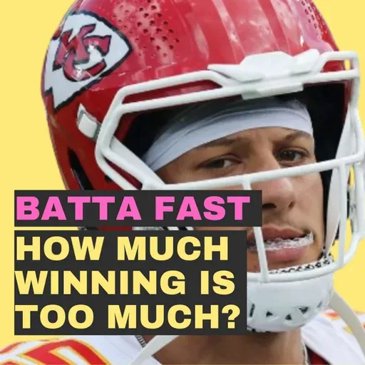 How Much Winning Is Too Much? Episode 87