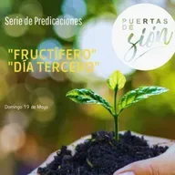 Fructífero - Día Tercero