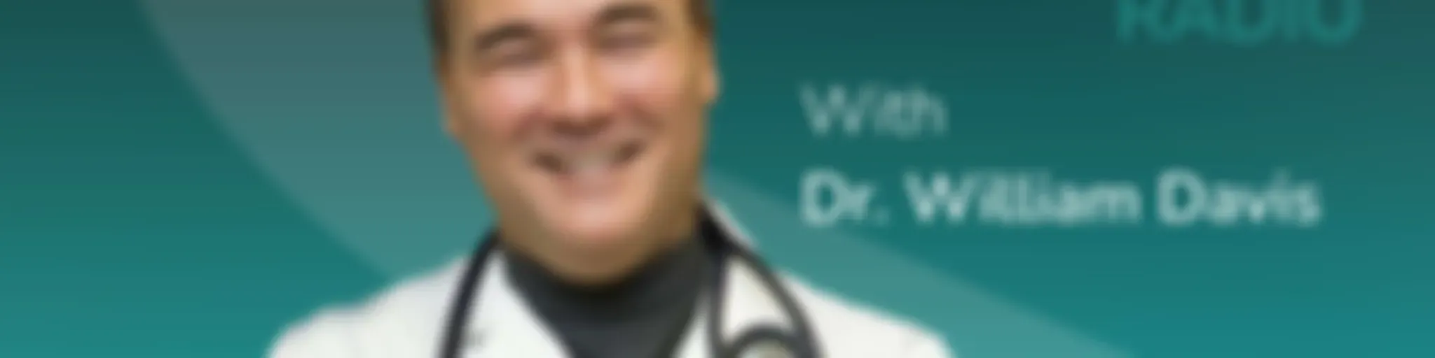 Defiant Health Radio with Dr. William Davis