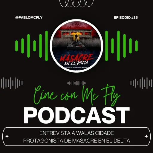 Entrevista a #WalasCidade - Protagonista de #MasacreEnElDelta