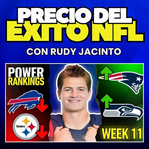 🏈 ¡Patriots Lidera La NFL! | Power Rankings De Semana 11