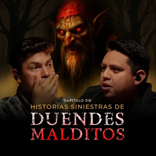 Historias de Duendes, Chaneques y Entidades Oscuras
