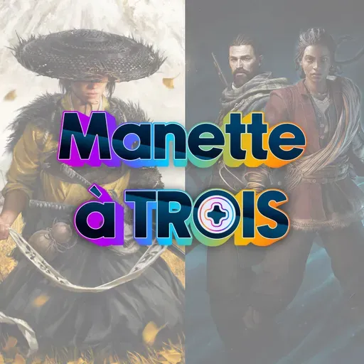 Manette à Trois : notre top 2024 et nos attentes de 2025 !