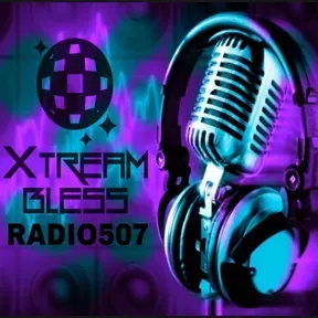 XTREAM BLESS RADIO507