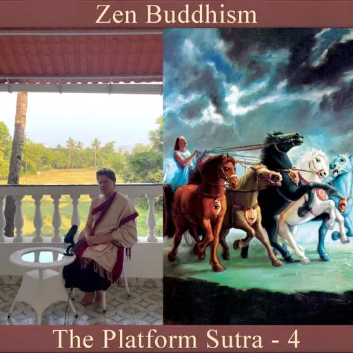 Zen 15: The Platform Sutra 4
