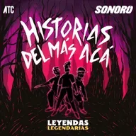 Historias del Más Acá 218 - Disney Mexicali Adventure