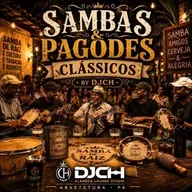SAMBAS & PAGODES CLÁSSICOS VOL 01 DJCH