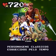 99Vidas 720 - Personagens clássicos esquecidos pelo tempo