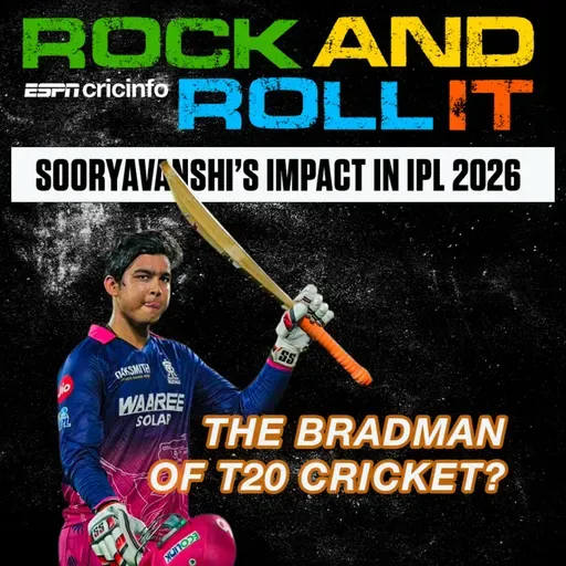 Sooryavanshi - the T20 outlier | Rock and Roll It | Dissecting the batter's freakish impact and other standout numbers from IPL 2026