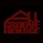 All Groove House