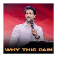 Why this pain
