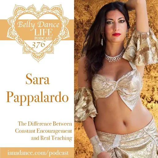 Ep 376. Sara Pappalardo: The Difference Between Constant Encouragement and Real Teaching