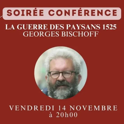 THALB - La guerre des paysans - Soirée conférence avec Georges Bischoff à Wittersdorf le 14 novembre 2025