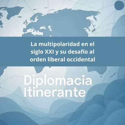 Capítulo 2: La multipolaridad en el siglo XXI