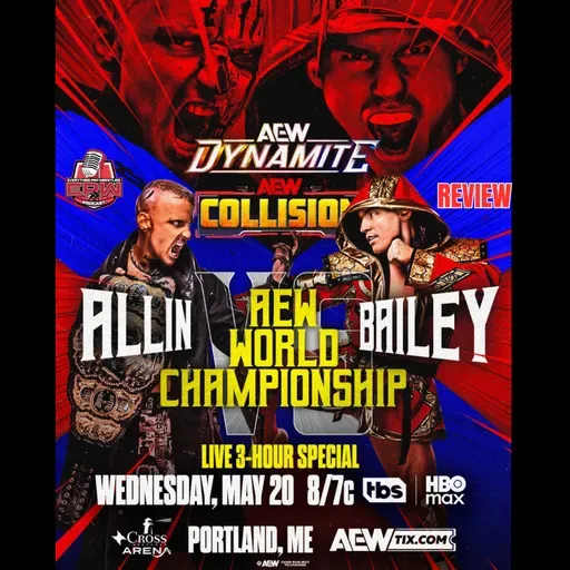 AEW Dynamite & Collision 5/20/26 | Darby Allin vs Mike Bailey + Double or Nothing Preview