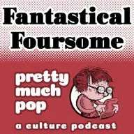 PEL Presents PMP#205: Fantastical Foursome