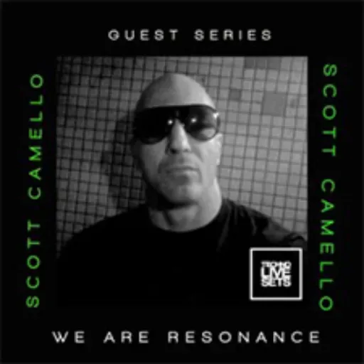 Scott Camello - We Are Resonance Guest Series #248