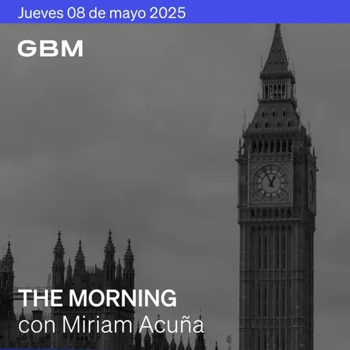 THE MORNING 08-05-25 | Trump anuncia acuerdo con Reino Unido; Powell cauteloso; Nvidia repunta. Además: Maersk, Mercado Libre, Ford, Aguilas y Orbia.