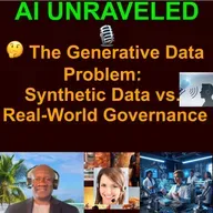 🤔 The Generative Data Problem: Synthetic Data vs. Real-World Governance