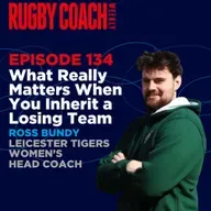 What Really Matters When You Inherit a Losing Team, with Ross Bundy