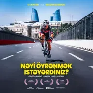 Nəyi öyrənmək istəyərdiniz? 07.11.2025