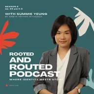 Summie Yeung – Episode 5