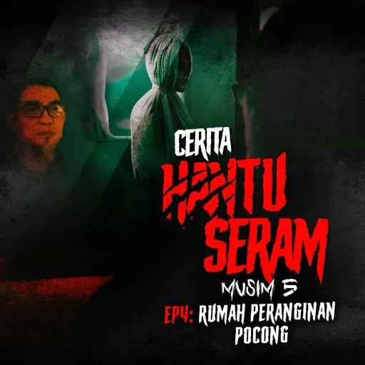 Rumah Peranginan Pocong | Cerita Hantu Seram S5EP4