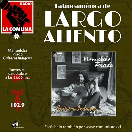 Manuelcha Prado: Guitarra Indígena