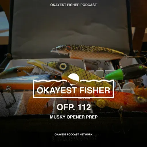 Spring musky opener prep