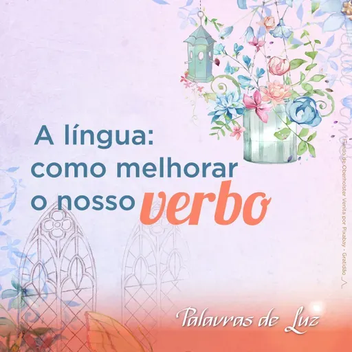 Como melhorar o nosso verbo