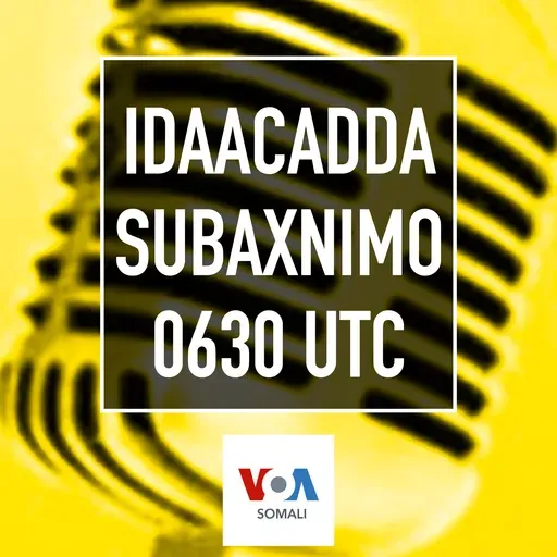 Idaacadda Subaxnimo - March 22, 2025