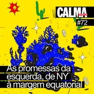 As Promessas da Esquerda, de Nova Iorque à Margem Equatorial