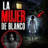 La Mujer de Blanco / Relato de Misterio