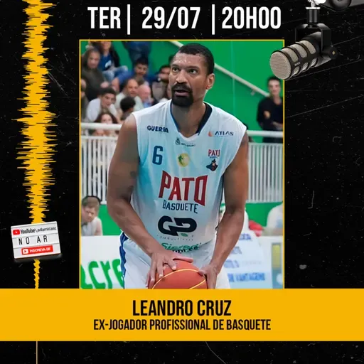 #411 - Leandro Cruz - Ex-Atleta Profissional de Basquete - AdamiCast