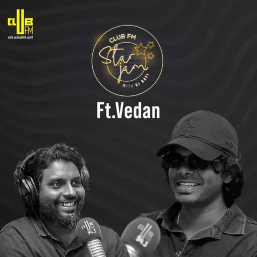 Star Jam with Rapper Vedan | RJ Rafi
