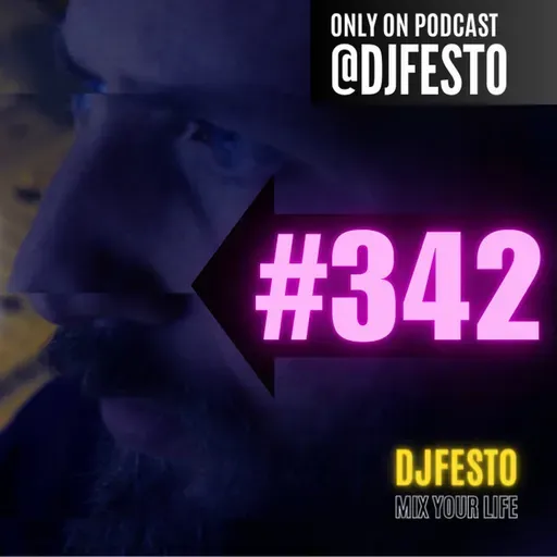 PALMIX #342 - DJFESTO