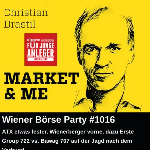 Wiener Börse Party #1016: ATX etwas fester, Wienerberger vorne, dazu Erste Group 722 vs. Bawag 707 auf der Jagd nach dem Verbund