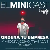 Ordena tu empresa y mejora cómo trabajáis (de verdad)