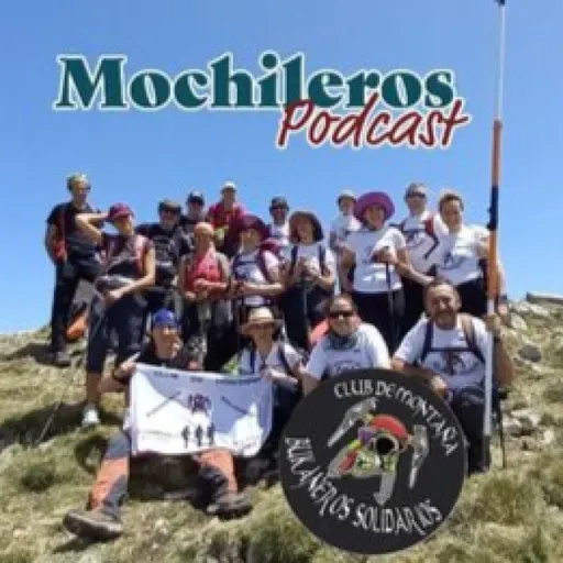 119.- Mochileros y el club Bukaneros Solidarios (con Erika y José Luis).