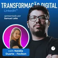 Transformação Digital #176 - O mercado da influência digital