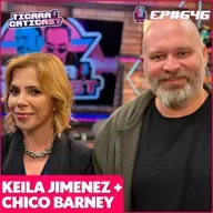 EP 646 - KEILA JIMENEZ E CHICO BARNEY