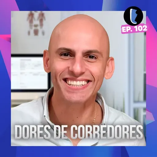 DORES no JOELHO e outras com DR. SERGIO MAURÍCIO // EP. 102