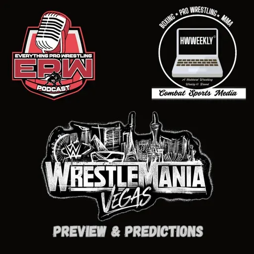 WWE WrestleMania 42 Preview & Predictions LIVE | Clash of The Podcasts (Full Match Card)