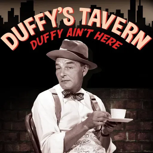 Duffy's Tavern - "Guest: Phil Baker"