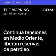 THE MORNING 12-03-26 | Continua tensiones en Medio Oriente; Liberan reservas de petróleo; EE.UU. investiga comercio global y Sheinbaum acuerda con petroleros.