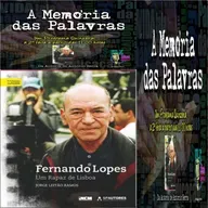 A Memória das Palavras - Jorge Leitão Ramos - Programa 100 - António Serra