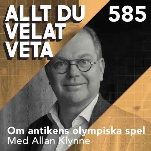 585 Om antikens olympiska spel med Allan Klynne