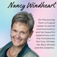 Episode 36: Messages and teachings from the whales and dolphins, with Nancy Windheart