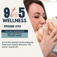 What to do, if you're constantly hungry